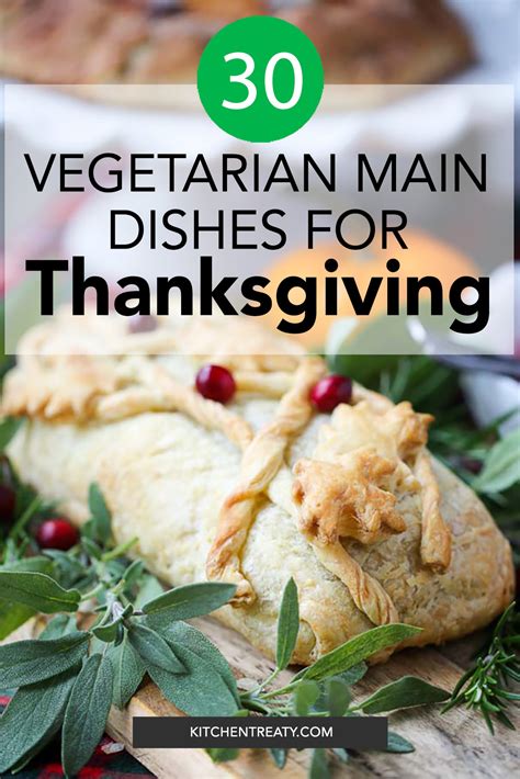 30 Vegetarian Main Dishes for Thanksgiving