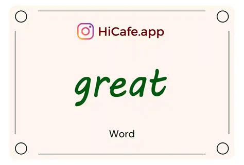 English Word Great Meaning and Definition - HiCafe