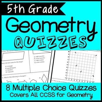 Th Grade Geometry Standards Based Math Assessments Common Core Review