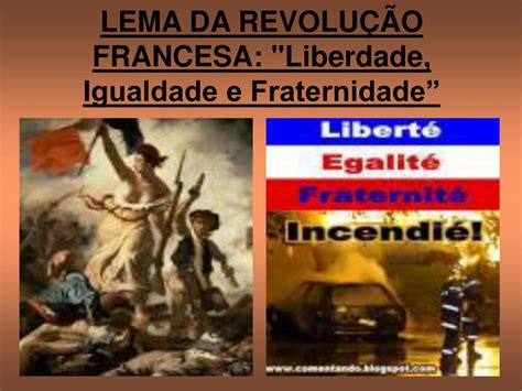 Qual Foi O Lema Da Revolução Francesa