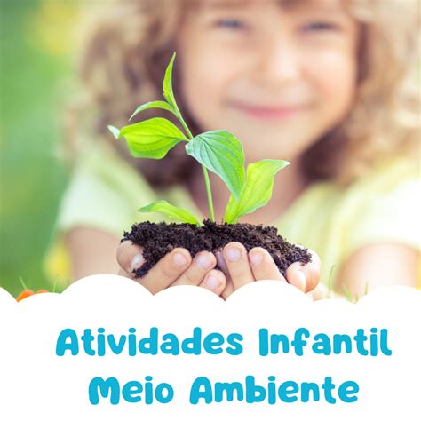 Temas Para Trabalhar Meio Ambiente Na Educação Infantil