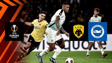 HIGHLIGHTS AEK Athens Vs Brighton UEFA Europa League 2023 24 YouTube