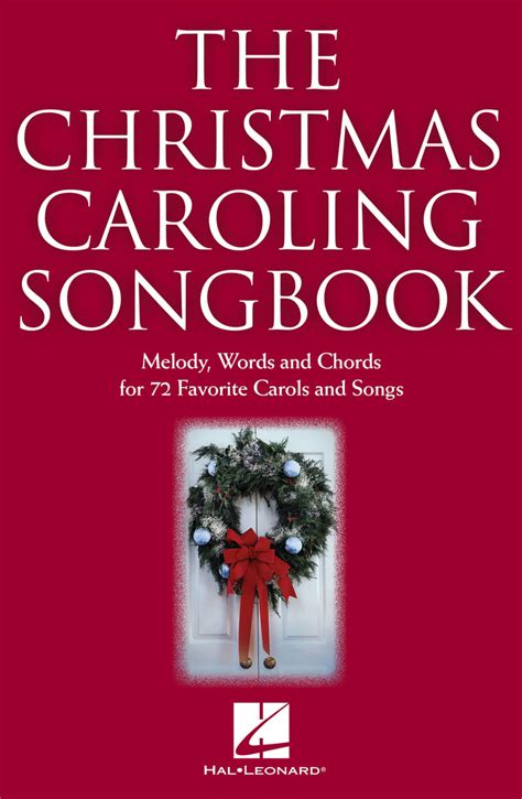 The Christmas Caroling Songbook -¦2nd Edition - Sheet Music - Read Online