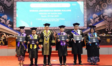 Wisuda Ke 119 Rektor UM Harus Tetap Rendah Hati Meski Berprestasi