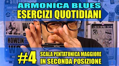 ESERCIZI QUOTIDIANI CON LARMONICA 4 SCALA PENTATONICA MAGGIORE IN