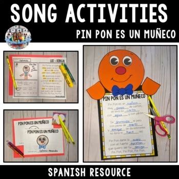 Spanish Song Activities Pin Pon Es Un Mu Eco By Bilingues Brillantes