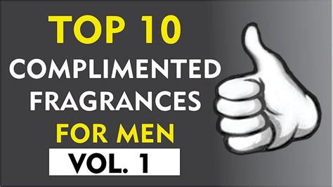 Top 10 Most Complimented Fragrances For Men Vol 1 Youtube