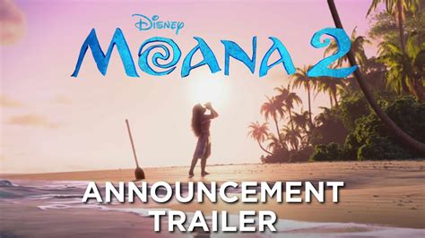 Moana 2 Trailer Announcement Youtube