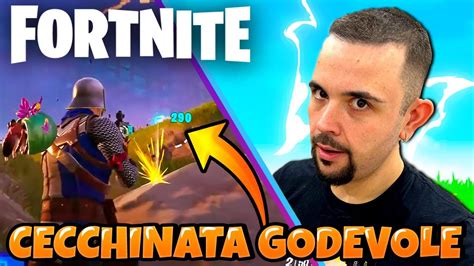 Cecchinata Davvero Godevole Fortnite Youtube