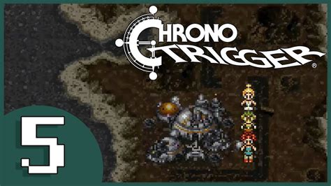 Let S Play Chrono Trigger 5 Welcome To The Future YouTube