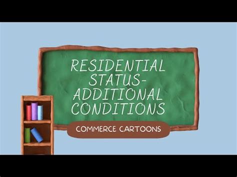 Residential Status Of An Individual Additional Conditions In Tamil