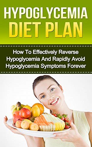 Hypoglycemic Recipes And Meal Plan