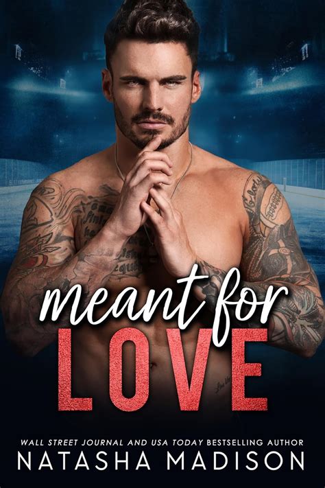 Meant For Love Meant For 3 By Natasha Madison Goodreads