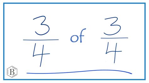 3/4 of 3/4 (three-fourths of three-fourths) - YouTube