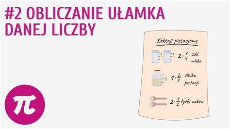 Obliczanie ułamka danej liczby 2 Działania na ułamkach zwykłych