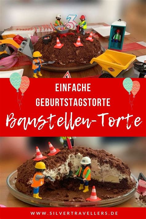 Einfache Baustellen Torte Zum Kindergeburtstag Rezept Torte