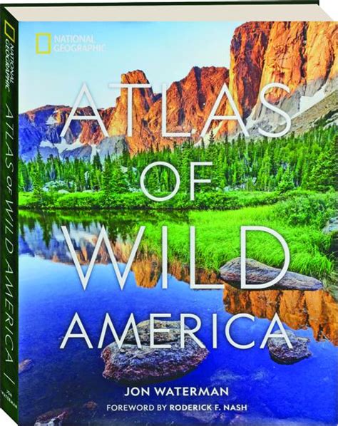 NATIONAL GEOGRAPHIC ATLAS OF WILD AMERICA - HamiltonBook.com