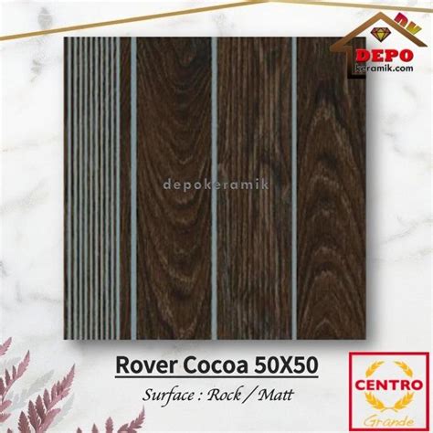 Jual KERAMIK LANTAI Centro Rover Cocoa 50x50 Kw1 Keramik Kasar Motif