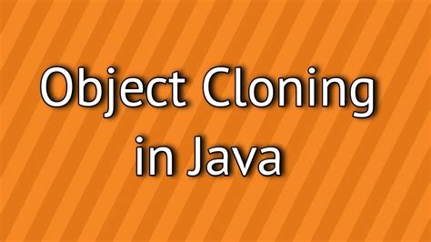 Object Cloning In Java YouTube