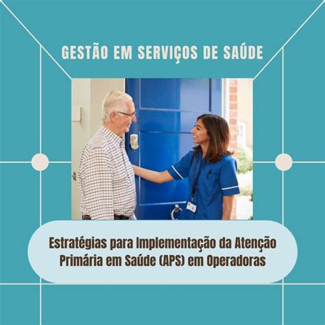 Curso Estratégias Para Implementação Da Atenção Primária Em Saúde Aps