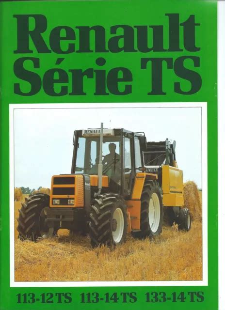 Brochure Prospectus Tracteurs Renault S Rie Ts Ann E Eur