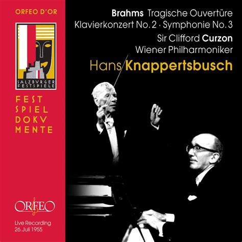 Brahms Tragic Overture Piano Concerto No 2 Symphony No 3 Live