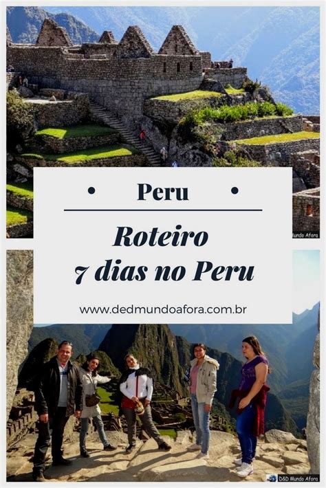 Roteiro Dias No Peru Cuzco Machu Picchu Qorikancha Q Engo