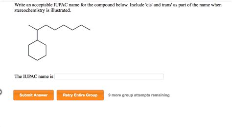 Solved Write An Acceptable IUPAC Name For The Compound Chegg