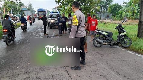 KONDISI Pelajar Asal Sragen Tewas Kecelakaan Di Jalan Solo Purwodadi