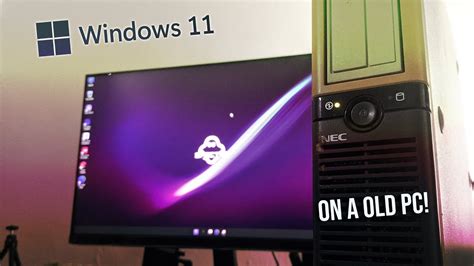 How To Install Windows 11 On An Old Pc Phbda