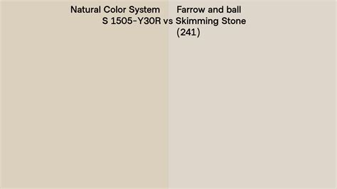 Natural Color System S 1505 Y30r Vs Farrow And Ball Skimming Stone 241