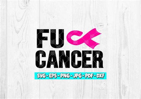 Fuck Cancer Svg Fuck Cancer Cancer Awareness Ribbon Cancer Ribbon Cancer Survivor Breast Cancer