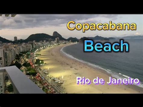 Copacabana Beach Day Night Travel Beach Copacabana Riodejaneiro