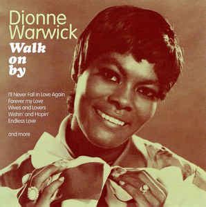 Dionne Warwick - Walk On By (CD) | Discogs