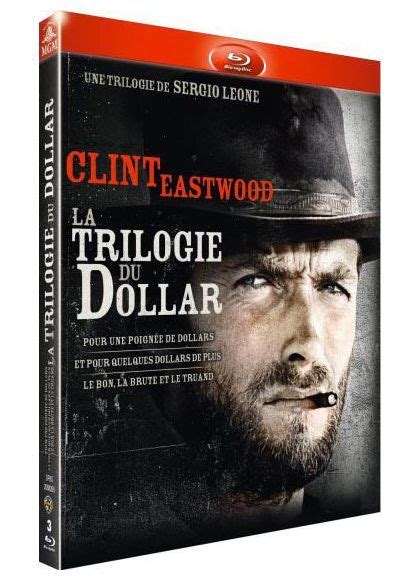 Blu Ray Sergio Leone La Trilogie Du Dollar Pour Une Poign E De