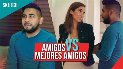 Amigos Vs Mejores Amigos Youtube