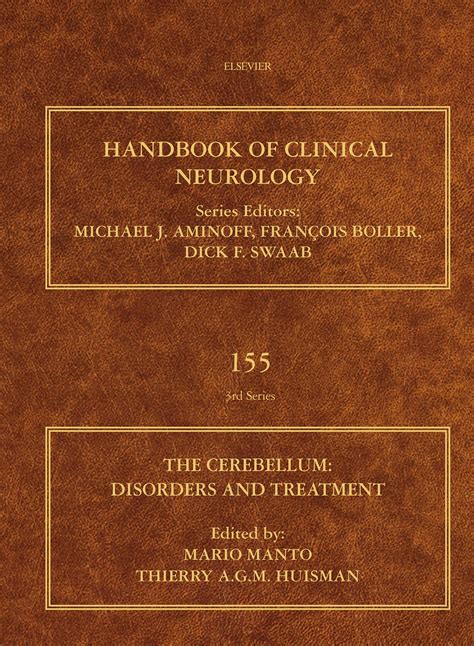 The Cerebellum: Disorders and Treatment: Handbook of Clinical Neurology Series by Mario Manto ...