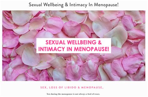 The Menopause Movement Sexual Wellbeing And Intimacy In Menopause