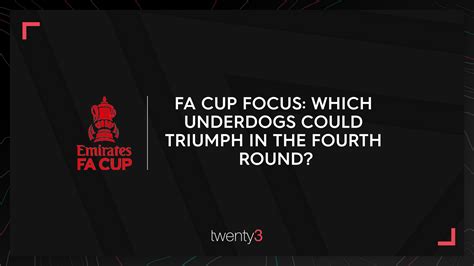 FA Cup focus: Which underdogs could triumph in the fourth round?