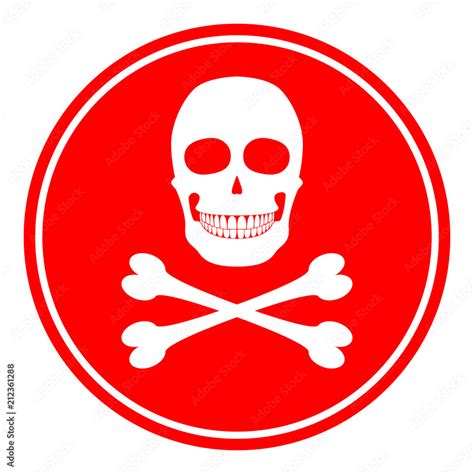 Danger Sign Skull And Crossbones