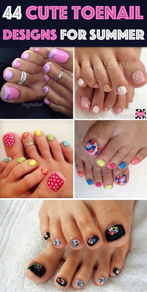 Easy And Cute Toenail Designs To Celebrate The Essence Of Summers