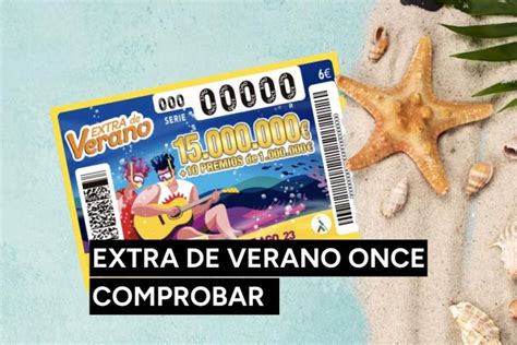 Resultados Del Sorteo Del Extra De Verano De La ONCE 2023