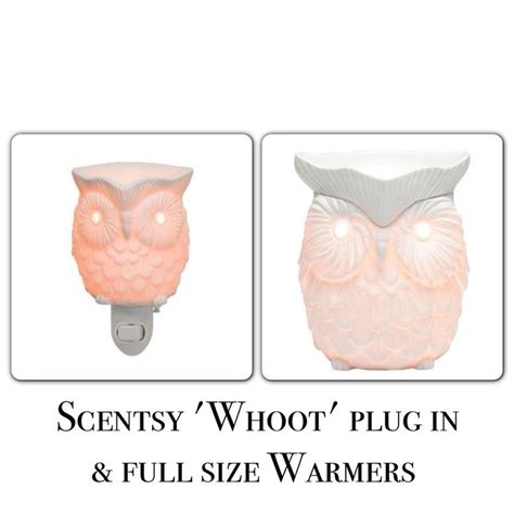 Whoot Scentsy Warmers Available In The Full Size And Plug In We Also Have An Adorable Owl