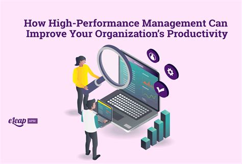 How High-Performance Management Can Improve Your Organization’s