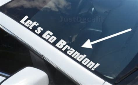 Side Windshield Lets Go Brandon Decal Banner Sticker Truck Car Fjb