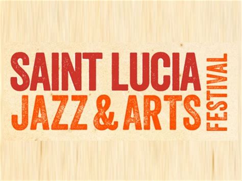 Saint Lucia Jazz and Arts Festival 2025 | Tickets Dates & Venues