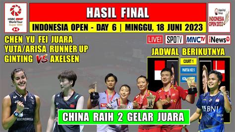 Hasil Final Indonesia Open Hari Ini Chen Yu Fei Juara China