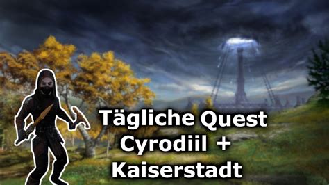 Eso Tipp Tägliche Quest Cyrodiil und Kanalisation der Kaiserstadt Wo