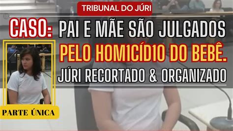 J Ri Completo E Organizado Caso Pai E M E S O Julgados Pelo Hom C D