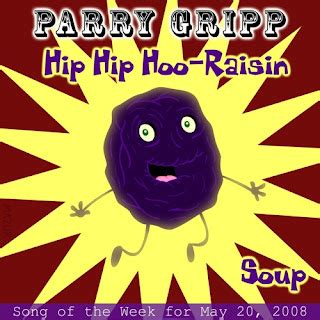 Parry Gripp Song Of The Week